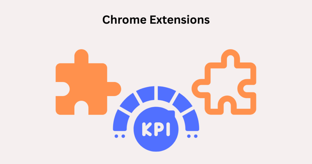 Best Chrome Extensions for Bloggers