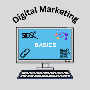 Digital Marketing Basics