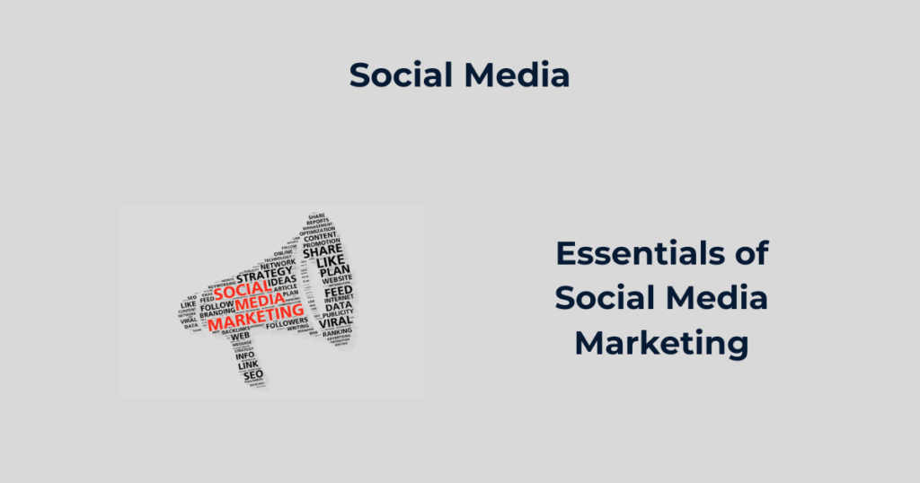 Essentials of social media marketing